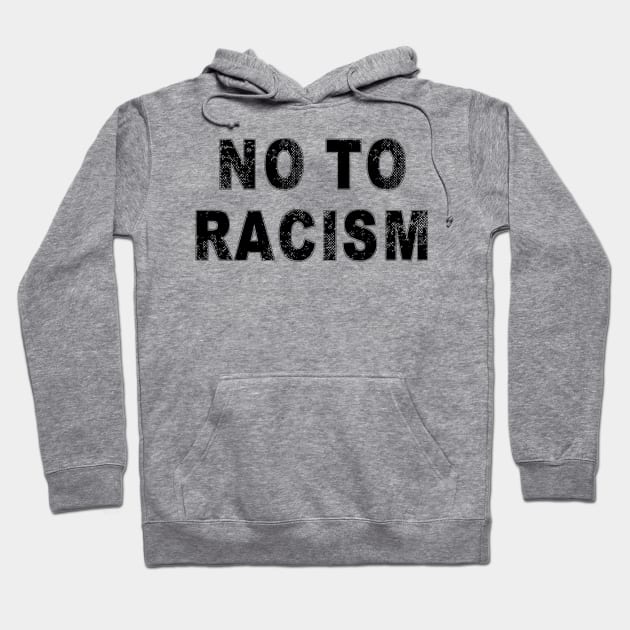 No To Racism Hoodie by Belle69